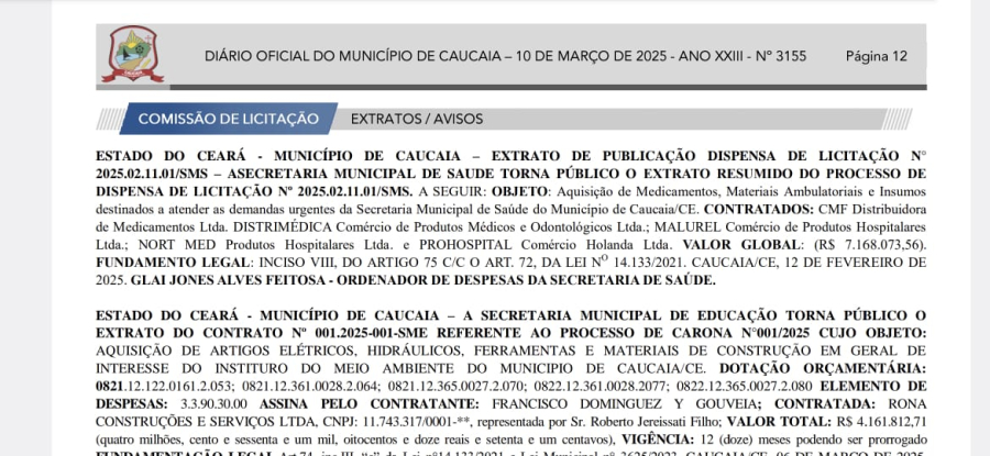 Prefeito de Caucaia alega crise financeira, mas firma contrato de R$ 7mi sem licitação