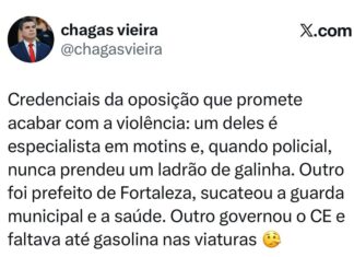 Chagas Vieira ataca opositores nas redes enquanto o Ceará enfrenta crise em segurança e saúde
