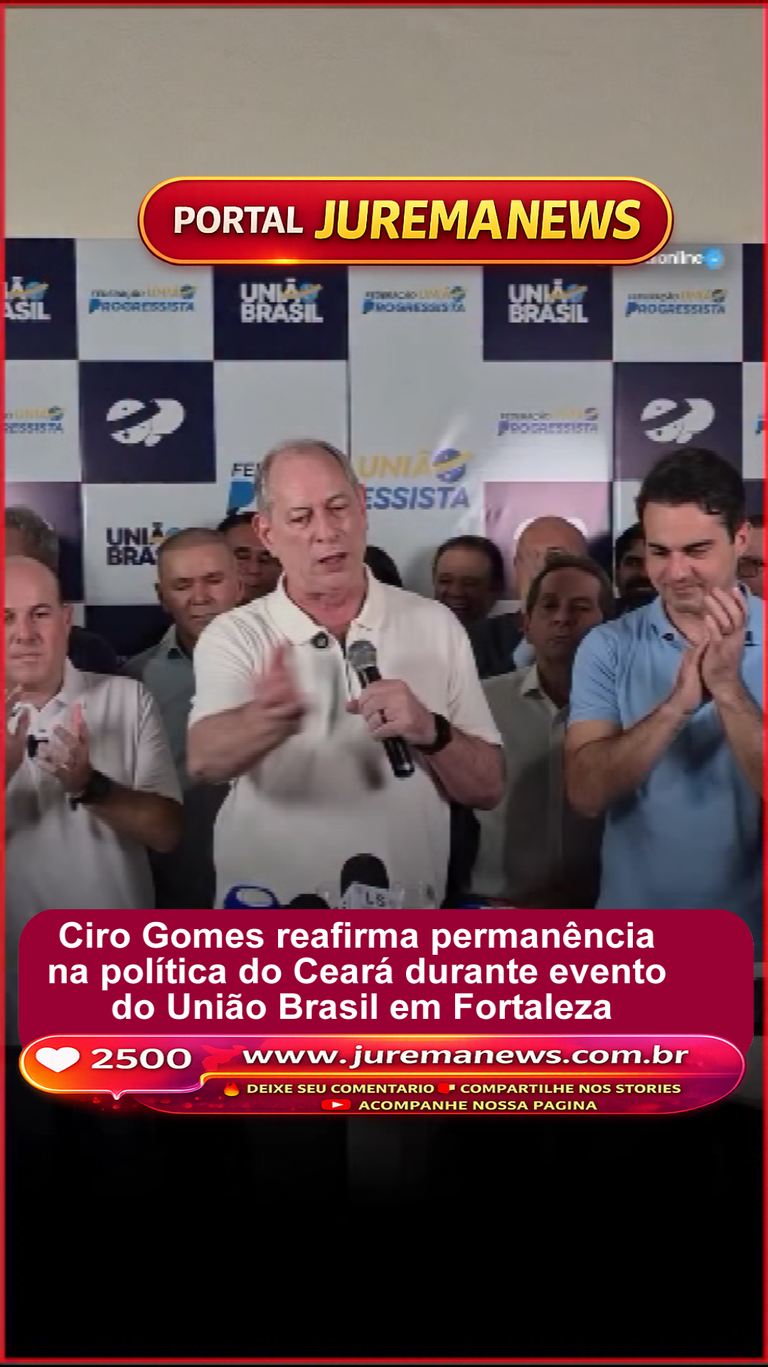 Ciro Gomes reafirma permanência na política do Ceará durante evento do União Brasil em Fortaleza