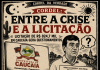 Cordel – Entre a crise e a licitação Cordel – Entre a crise e a licitação
