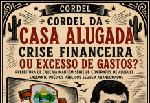 Cordel da Casa Alugada – Crise financeira ou excesso de gastos?